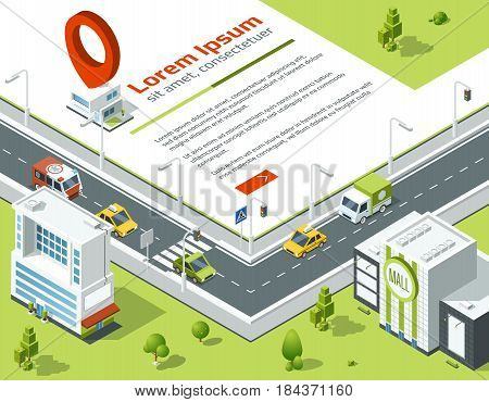 Isometric 3d city. Conceptual poster with highway and point on map location. Vector illustration. Template banner with isometric city, buildings, roads and cars isometric design