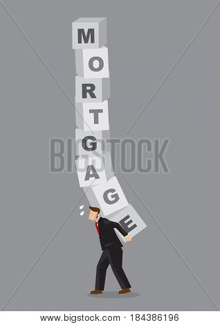 Cartoon businessman carrying heavy blocks that read Mortgage on his back. Creative cartoon vector illustration on metaphor for heavy burden of mortgage loan.