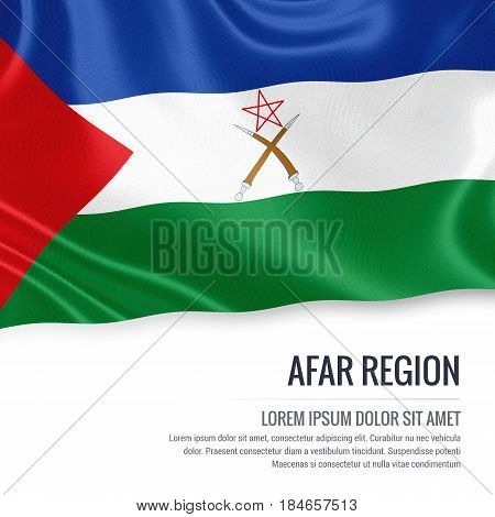 Afar Region flag. Flag of Ethiopian state Afar Region waving on an isolated white background. State name and the text area for your message. 3D illustration.