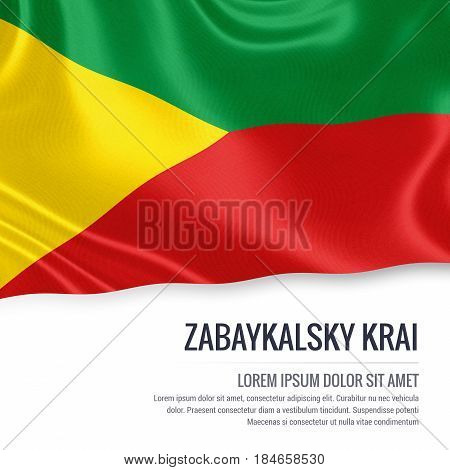 Russian state Zabaykalsky Krai flag waving on an isolated white background. State name and the text area for your message. 3D illustration.