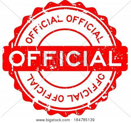 Grunge red official round rubber seal stamp on white background