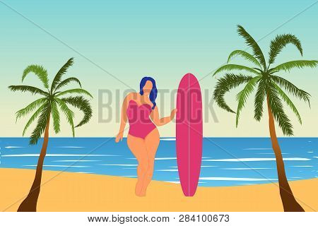 Tropical Landscape. Sea Landscape. Summer Background. Girl With Surfing Board. Flat Style Illustrati