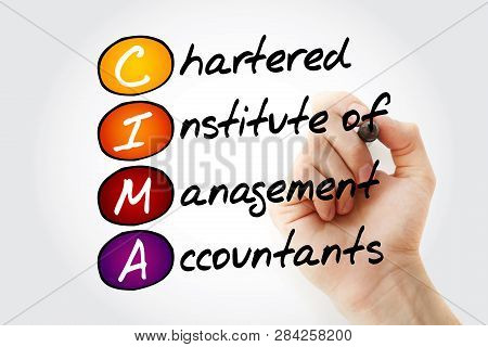 Cima - Chartered Institute Of Management Accountants Acronym With Marker, Business Concept Backgroun