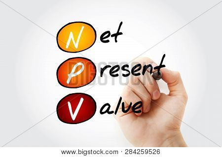 Npv - Net Present Value Acronym With Marker, Business Concept Background