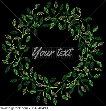 Decorative Frame With Wreath Of Green And Floroscent Colors Exotic Leaves, Card Template, Background