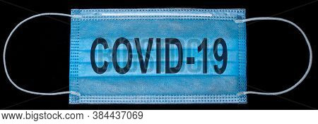 Edical Mask On Black Background Novel Coronavirus - 2019-ncov, Wuhan Virus Concept. Surgical Mask Pr