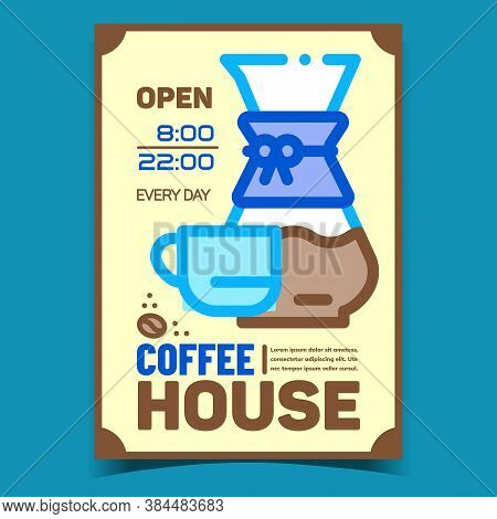 Coffee House Creative Advertising Poster Vector. Glass Graffin With Energy Drink, Cup And Coffee Bea