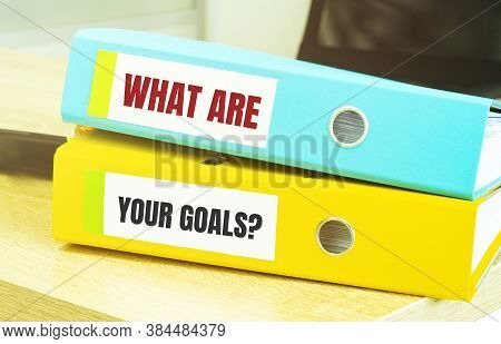 Two Office Folders With Text What Are Your Goals