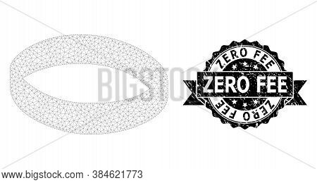 Zero Fee Textured Stamp And Vector Gold Ring Mesh Structure. Black Stamp Contains Zero Fee Caption I