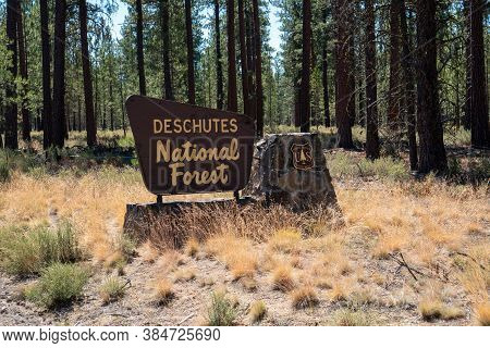 Oregon, Usa - August 3, 2020: Sign For The Deschutes National Forest, In Central Oregon