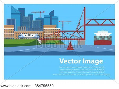 Transport Infrastructure: Railway, Vertical-lift Bridge, Waterways. Urban Scene. Vector Illustration
