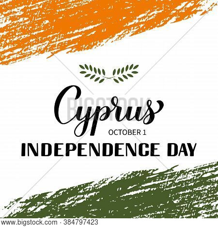 Cyprus Independence Day Calligraphy Hand Lettering. Cyprian National Holiday Celebration On October 