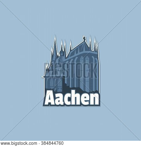 Cathedral In The City Of Aachen In Monochrome, Maybe On A Magnet.