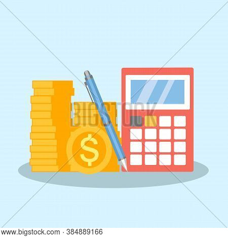 Financial Planning Concept Vector Illustration. Stack Of Coins With Calculator And Pen. Budget Plan.