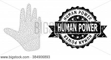 Human Power Scratched Stamp Seal And Vector Hand Mesh Model. Black Stamp Seal Includes Human Power T