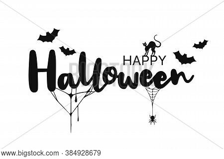 Happy Halloween Lettering. Handwritten Calligraphy With Spider, Cat And Spider Web For Greeting Card
