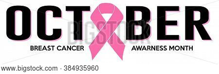 October Pink Ribbon Breast Cancer Banner Vector