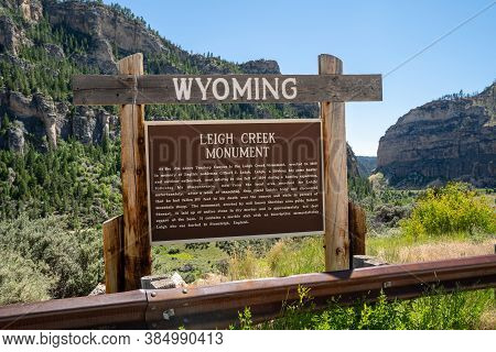 Wyoming, Usa - June 23, 2020: Sign For The Leigh Creek Monument In The Tensleep Canyon