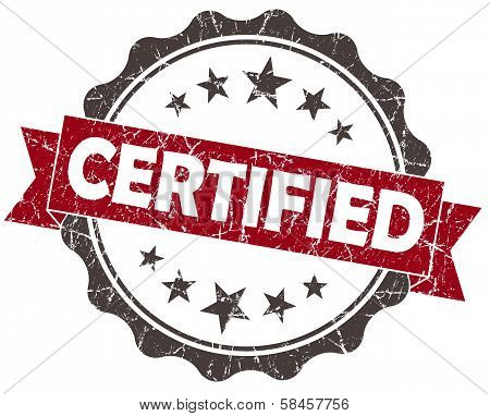 Certified Red Grunge Vintage Seal Isolated On White