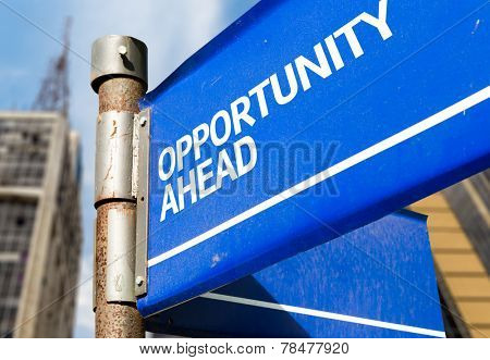 Opportunity Ahead blue road sign