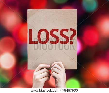 Loss? card with colorful background with defocused lights