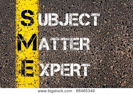 Business Acronym Sme As Subject Matter Expert