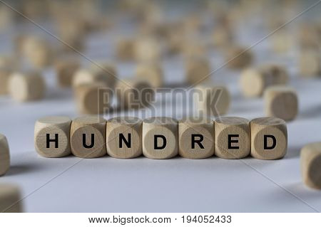 Hundred - Cube With Letters, Sign With Wooden Cubes
