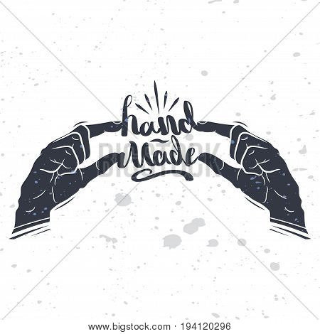 Hand made emblem. Fingers holding letters. Illustration for your design. Hipster style.