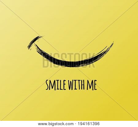 Smile with me lettering, funny, inspirational, and motivational quotation to boost your mood, stress relief card. Vector illustration, yellow background