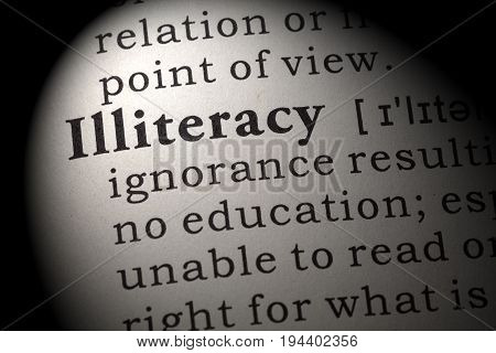 Fake Dictionary Dictionary definition of the word illiteracy. including key descriptive words.