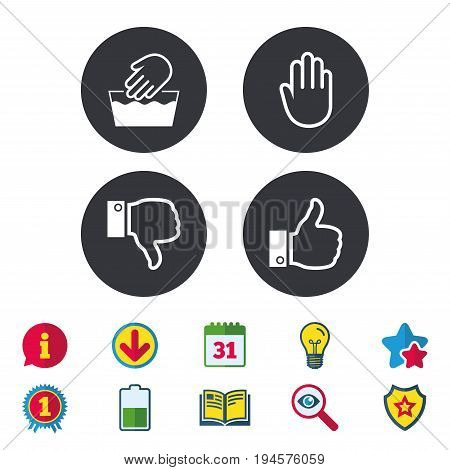 Hand icons. Like and dislike thumb up symbols. Not machine washable sign. Stop no entry. Calendar, Information and Download signs. Stars, Award and Book icons. Light bulb, Shield and Search. Vector