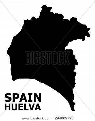 Vector Map Of Huelva Province With Name. Map Of Huelva Province Is Isolated On A White Background. S