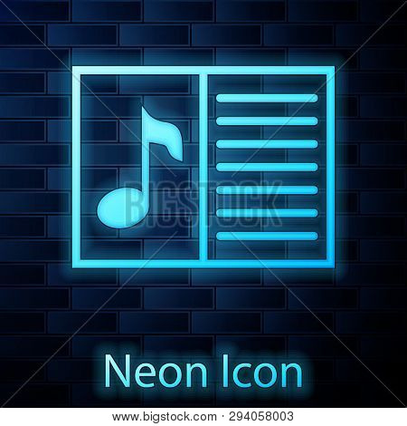 Glowing Neon Music Book With Note Icon Isolated On Brick Wall Background. Music Sheet With Note Stav