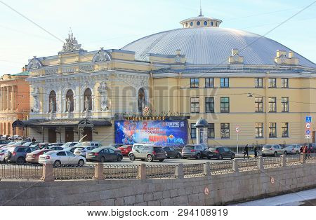 Ciniselli State Circus Building On Fontanka River In Saint Petersburg, Russia - 02.04.2019