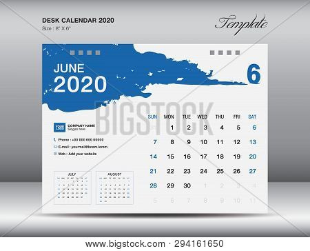 Desk Calendar 2020 Template Vector, June 2020 Month, Business Layout, 8x6 Inch, Week Starts Sunday, 