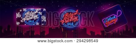 Black Friday Sale Neon Billboard, Theme Black Friday. Discount. Big Sale. Cyber Monday Logo, Label A