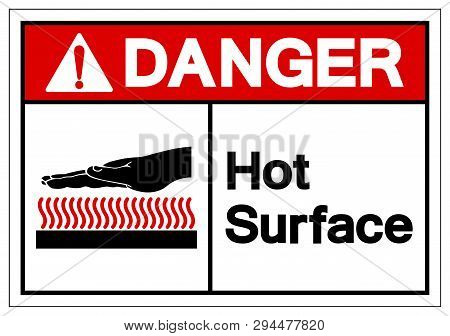 Danger Hot Surface Symbol Sign, Vector Illustration, Isolate On White Background Label .eps10