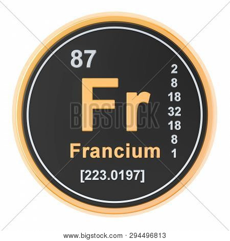Francium Fr Chemical Element. 3d Rendering Isolated On White Background