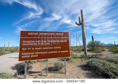 Sign At Organ Pipe National Monument, Near The Us And Mexico Border, Warns Visitors To Be Aware Of D