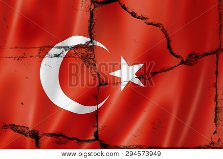 Cracks On Turkish Flag Economic Crysis And Political Problems On Turkey