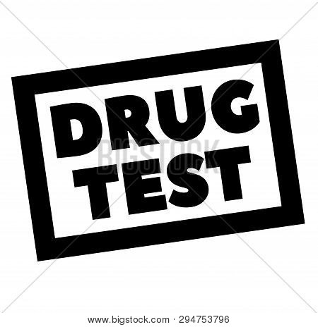 Drug Test Stamp On White. Stamps And Advertisement Labels Series.