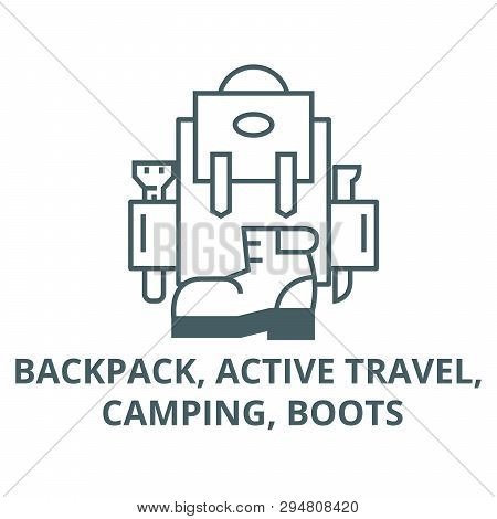 Backpack, Active Travel, Camping, Boots Line Icon, Vector. Backpack, Active Travel, Camping, Boots O