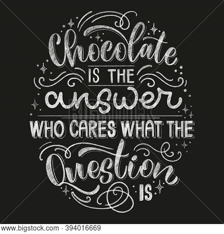 Chocolate Hand Lettering Chalk Quote. Christmas Winter Word Composition. Vector Design Elements For 