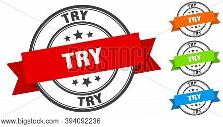 Try Stamp. Round Band Sign Set. Label