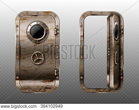 Old Metal Door With Porthole, Rusty Submarine Or Bunker Close And Open Entrance. Ship Or Secret Labo