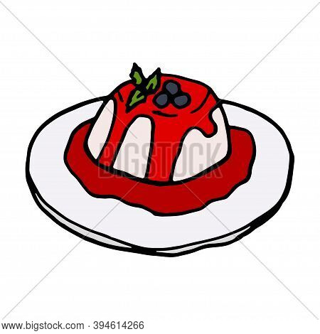 Panna Cotta Italian Traditional Food. Hand Drawn Sketch Style. Vector Colorful Illustration Isolated