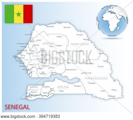 Detailed Senegal Administrative Map With Country Flag And Location On A Blue Globe.