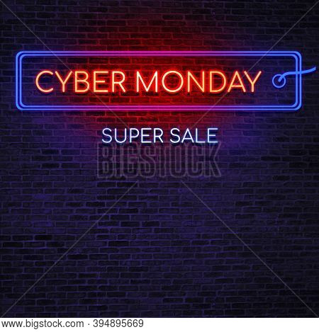 Cyber Monday Sale Neon Sign. Brick Wall As A Background. Seasonaly Sale, Shopping And Store Concept