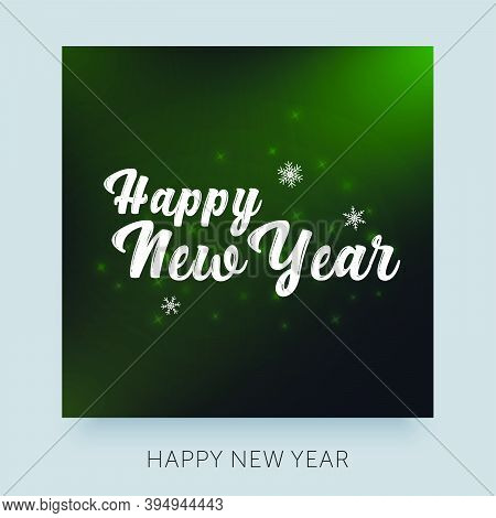Happy New Year Typography Lettering. Cretaive Greeting Card Design Concept For Print.