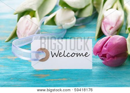 Tag With Welcome